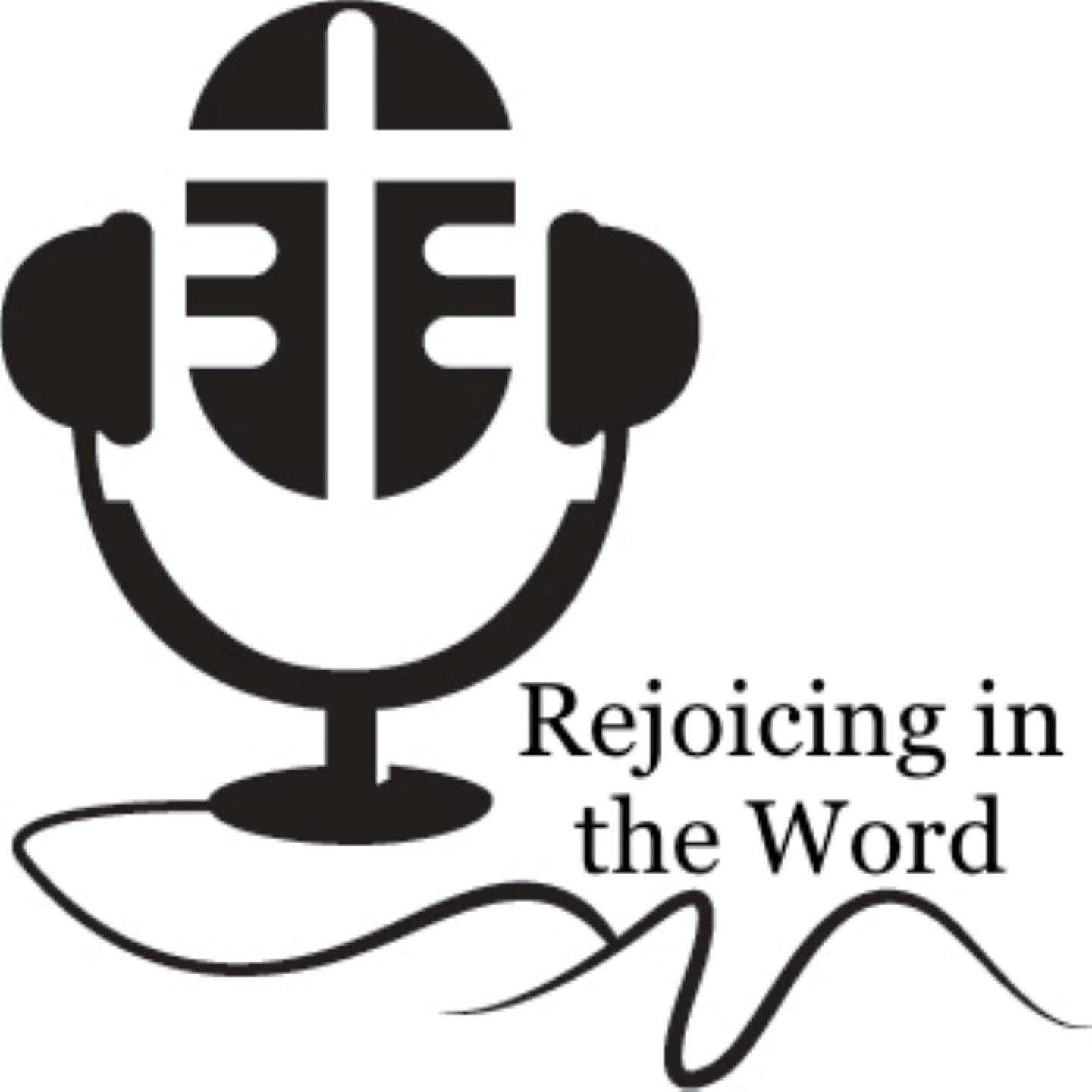 Rejoicing in the Word