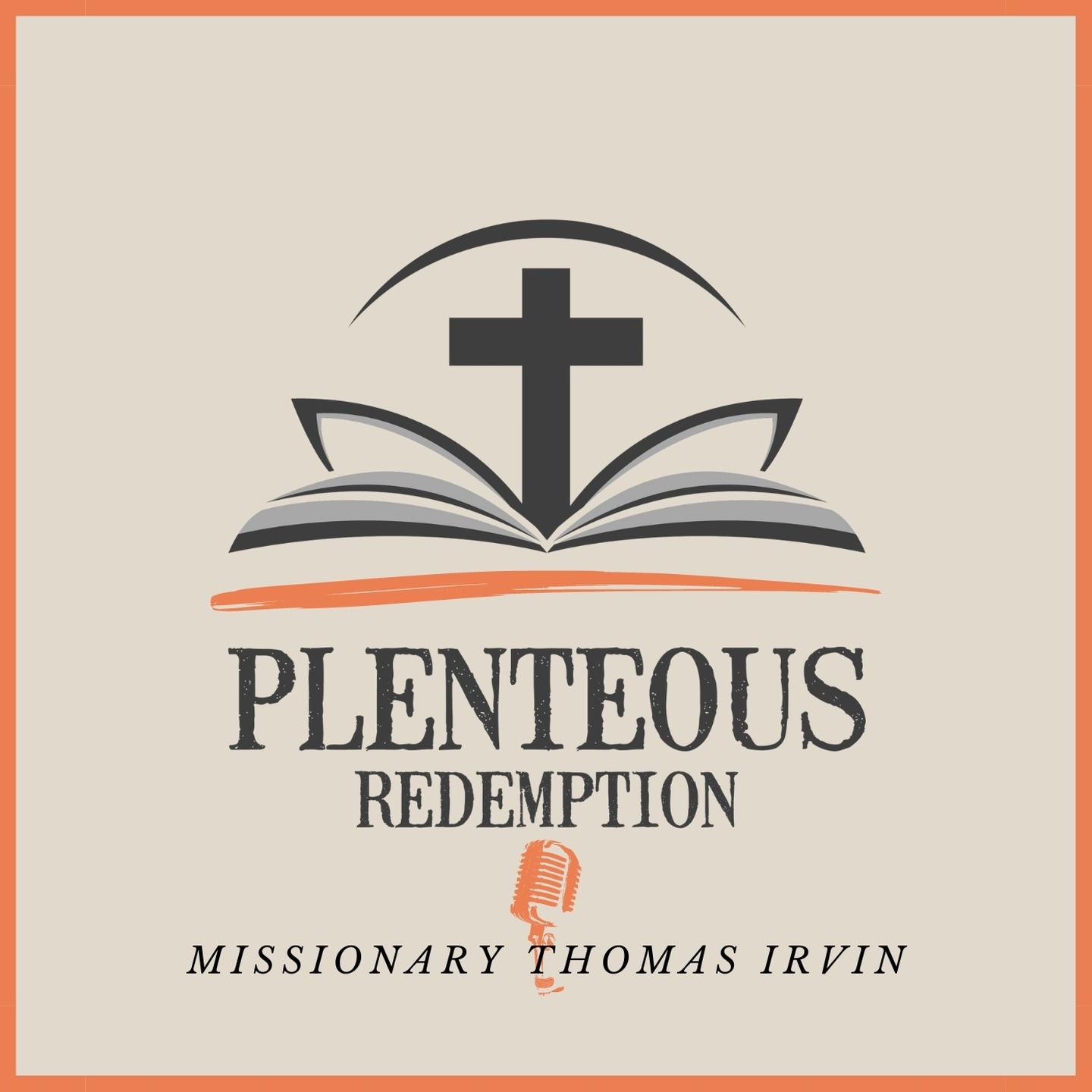 Plenteous Redemption Podcast