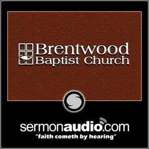 Brentwood Baptist Church Sermonaudio
