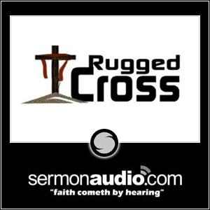 Rugged Cross Sermonaudio