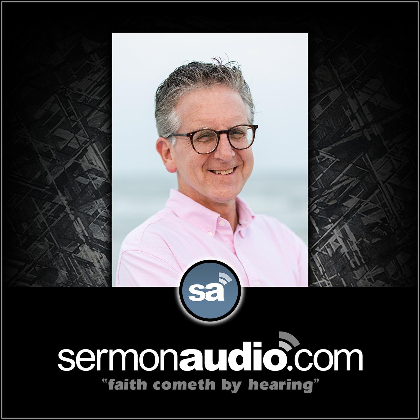 Dr. Greg Mazak on SermonAudio